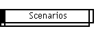 Scenarios