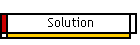 Solution
