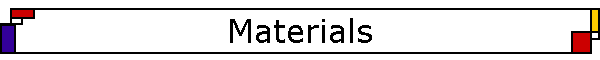 Materials