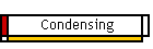 Condensing