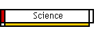 Science