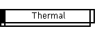 Thermal
