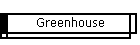 Greenhouse