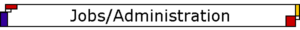 Jobs/Administration