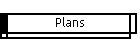 Plans