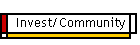 Invest/Community