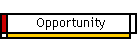 Opportunity