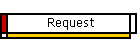 Request